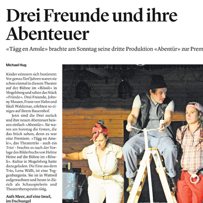 DREI FREUNDE UND IHRE ABENTEUER
